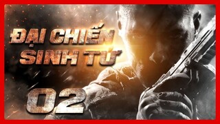 Đại Chiến Sinh Tử - Tập 2