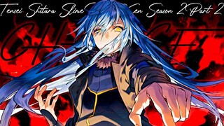Tensei shitara Slime Datta Ken Season 2 Part 2 [AMV] - Chance