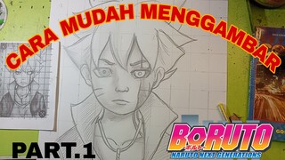 CARA yg sangat mudah menggambar sketsa BORUTO part.1