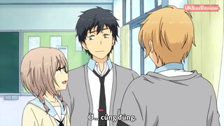 REVIEW ANIME: “ RELIFE - LÀM LẠI CUỘC ĐỜI “ ( PHẦN 7 ) #reviewanimehaynhat