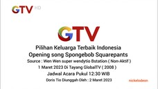 Cuplikan Opening song Nickelodeon Spongebob Squarepants Di GTV 1 Maret 2023 Changlink Bstation