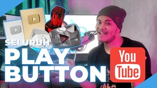 Seluruh Play Button YouTube! Penghargaan untuk Para Konten Kreator!