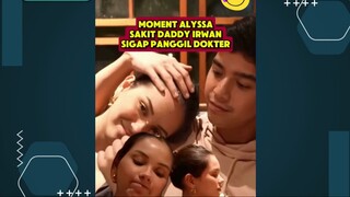 moment al ghazali pernah nangis karna alysa sakit