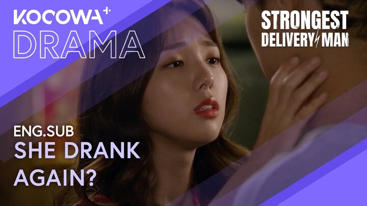 Chae Soobin's Drunken Femme Fatale Date Interruption! 🍸💋 | Strongest Deliveryman EP11 | KOCOWA+
