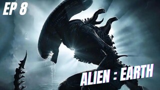 Alien : Earth - [ Episode 8 - Sub Indo ] Story