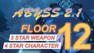 F2P FLOOR 12 GUIDE 3 STARS WEAPONS 4 STARS CHARACTER