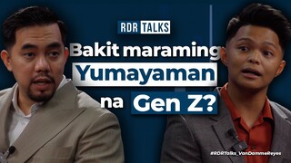 #rdrtalks | Bakit Maraming Yumayaman na Gen Z