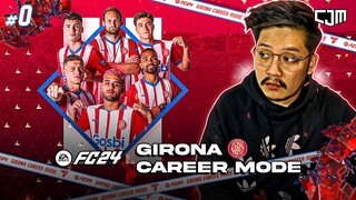 FC 24 Girona Career Mode | Spanish League's Fairytale Team From Northern Catalonia #0