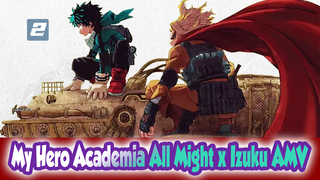 Dù bị phản đối vẫn tiến về phía trước | All Might x Izuku | Học Viện Anh Hùng_2