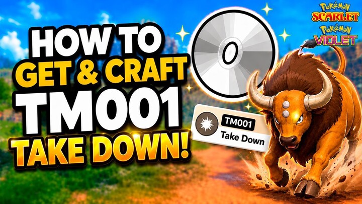 How to Get & Craft TM001 Take Down in Pokémon Scarlet & Violet!