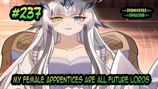 My Female Apprentices Are All Future Lords ch 237 [Indonesia - English]