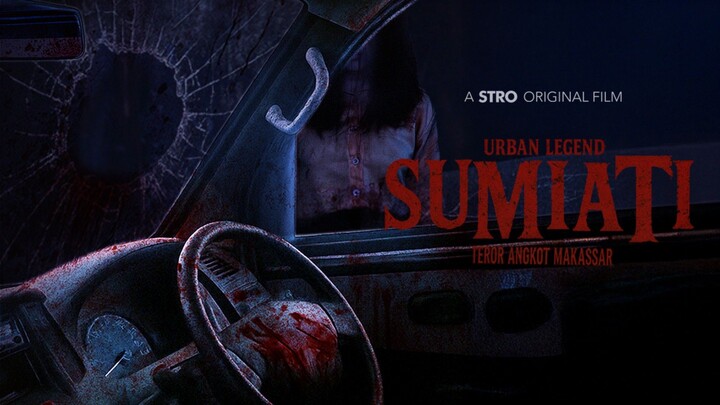 Urban legend SUMIATI Teror Angkot Makassar FULL MOVIE HD 2025