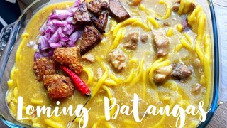 LOMING BATANGAS || SEKRETO NG LOMI!  BATANGAS RECIPE | HOW TO COOK LOMI NG BATANGAS