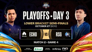 MPL PH S12 - PLAYOFFS DAY 3 - ECHO vs RSG  - GAME 4