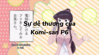 Sự dễ thương của Komi-san P7|#anime #animesliceoflife #komican'tcommunicate