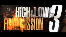 high and low the movie 3 final mission trailer delete in bilibili Yun movie