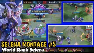 SELENA MONTAGE #5 : TOP GLOBAL SELENA PLAYS | MOBILE LEGENDS