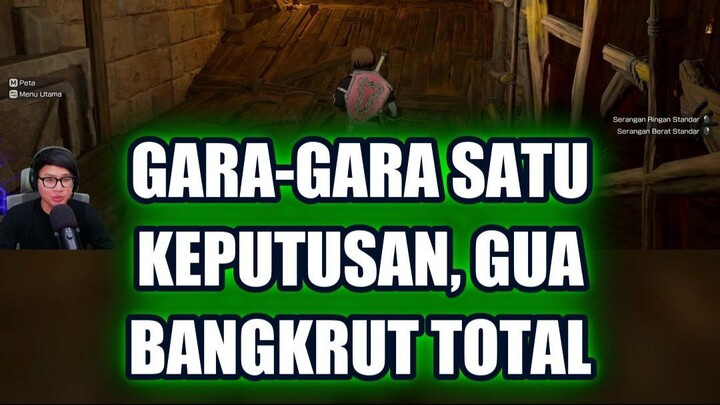 😱 GARA-GARA SATU KEPUTUSAN, GUA BANGKRUT TOTAL DI GAME INI!