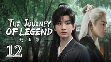 Eps 12 || тнε נσυяηεү σғ ℓεgεη∂ || Sub Indo