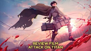 Pertempuran Manusia Melawan Raksasa - Review Attack on Titan