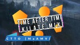 Time After Time[Kilate Mix]