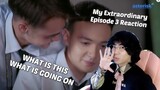 (ARE THEY DATING NOW!?) My Extraordinary Episode 3 Reaction/Commentary