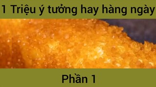 Triệu ý tưởng hay hàng ngày #1