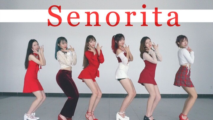 【九点半下班】-Senorita-（全网最晚senorita的dance cover？）