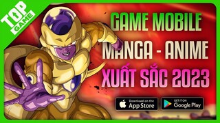 Top Game Manga- Anime Xuất Sắc Nhất 2023 Mới Phát Hành Miễn Phí | Android – IOS