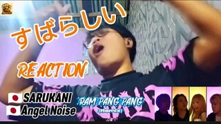 REACTION By Jerrycho | 🇯🇵Sarukani x Angel Noise - Ram Pang Pang
