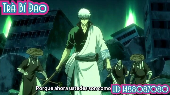 Gintama - Utsuro vs Gintoki - Sub tiếng Tây Ban Nha #Anime