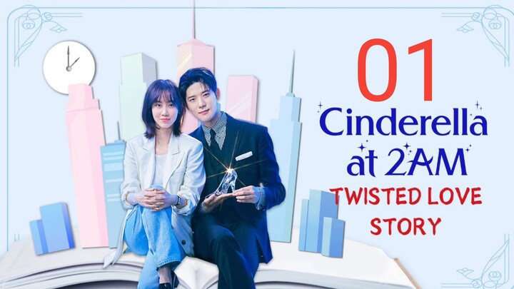 Cinderella at 2 AM ep 1 eng sub