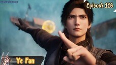 Shrouding The Heavens Eps 118 | Sub Indo
