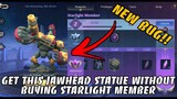 NEW BUG!! JAWHEAD SACRED STATUE BUG GET THIS WITHOUT BUYIN STARLIGHT | MOBILE LEGENDS