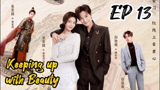 [ENG] EP 13 Keeping up with Beauty