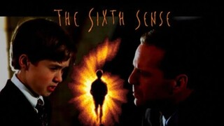 The Sixth Sense (1999) ซิกซ์เซ้นส์…สัมผัสสยอง