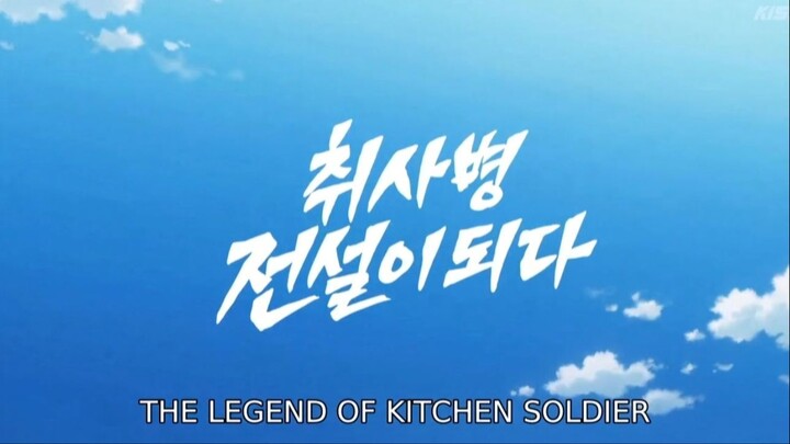 The Legend of Kitchen Soldier Episode 8