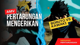 PERTARUNGAN MENGERIKAN BORUTO VS KAWAKI