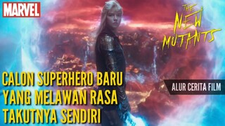 ALUR CERITA FILM THE NEW MUTANTS (2020)