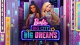 BARBIE Big City BIG DREAMS {2021} | DUBBED INDONESIA