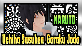 [Naruto|MMD]Uchiha Sasuke-Goraku Jodo