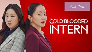 Cold Blooded Intern Episode 8 Sub Indo (2023)🇰🇷