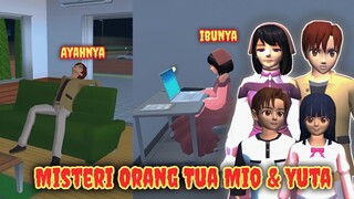 Misteri Orang Tuanya Mio & Yuta | Ternyata Orangnya Masih Mudah - Sakura School Simulator