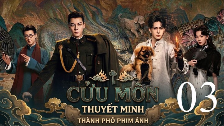 Cửu Môn (Mystic Nine) Full HD - Tập 3 (Thuyết Minh)