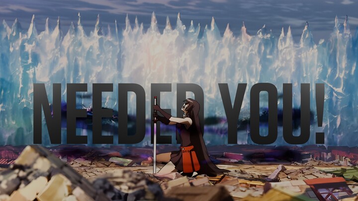 「AMV」NEEDED  YOU!