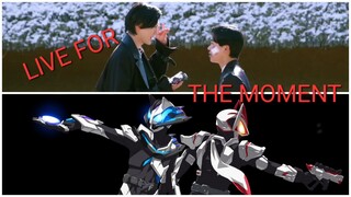 Live For The Moment | Kamen Rider Geats | MAD