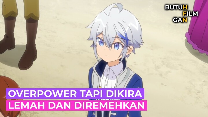 AWALNYA DIREMEHKAN TERNYATA OVERPOWER ALUR CERITA ANIME Tensei Kizoku
