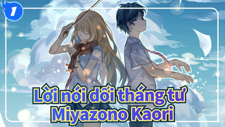 Lời nói dối tháng tư 
Miyazono Kaori_1