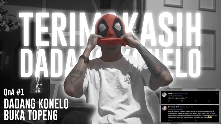 DADANG KONELO BUKA TOPENG‼️| QNA PALING PEDAS🔥 (NO CLICKBAIT‼️)