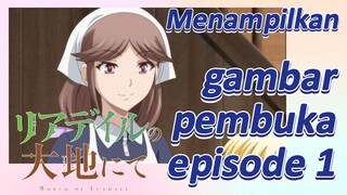 In the Land of Leadele | Menampilkan gambar pembuka episode 1